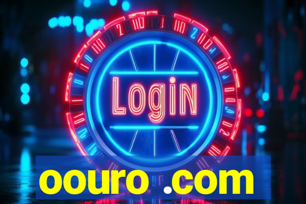 oouro .com
